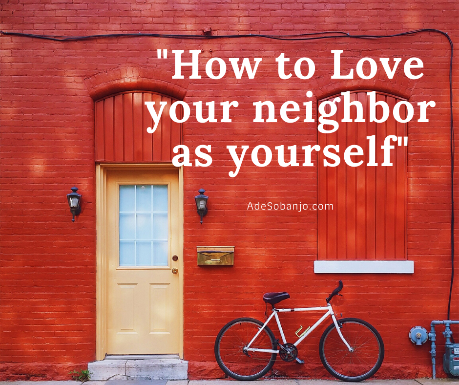 Bible Verse That Says Love Your Neighbor As Yourself