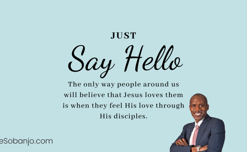 Just say hello!