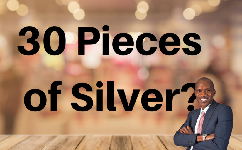 30 pieces of silver?