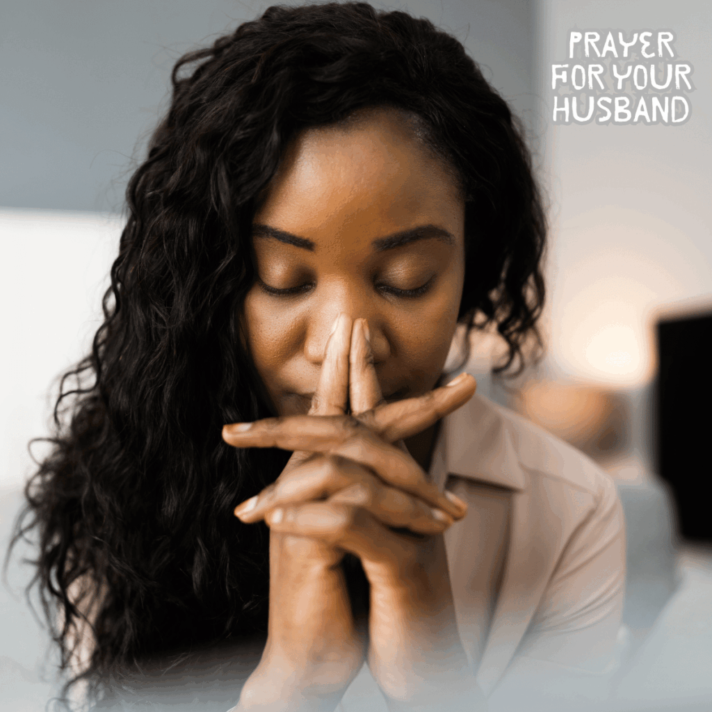 Prayer for your husband - a woman prayer for her husband with eye closed and hand clasped