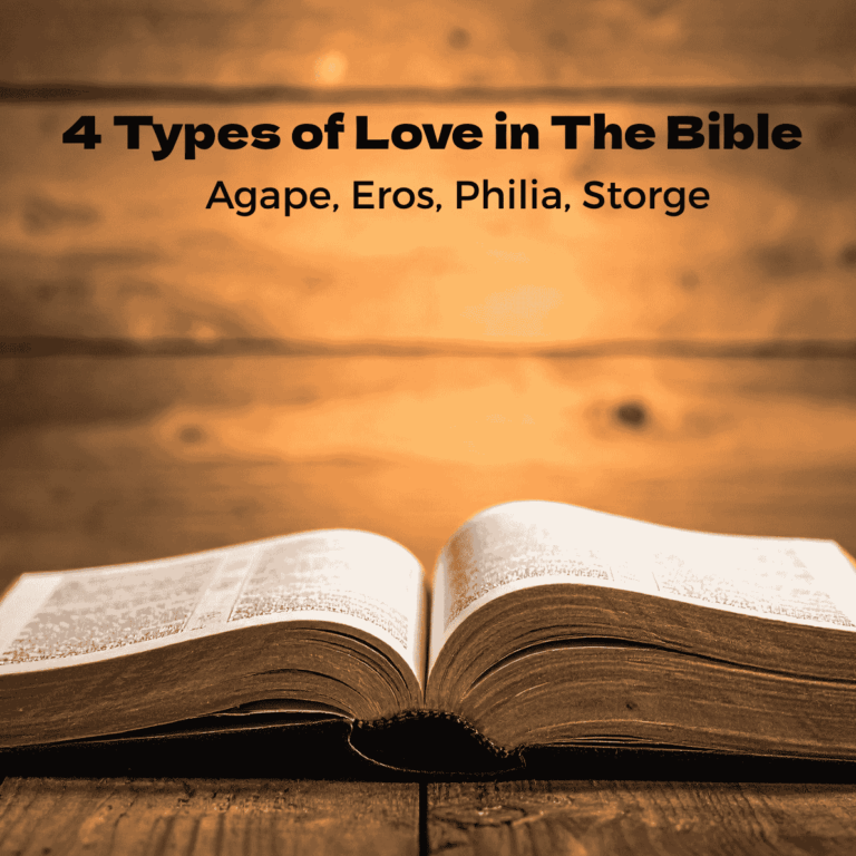 The 4 types of love in the Bible - agape, eros, philia, storge